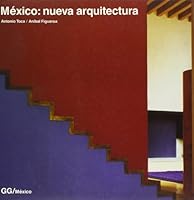 Mexico: Nueva Arquitectura 968887163X Book Cover