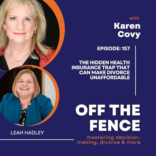 The Hidden Health Insurance Trap That Can Make Divorce Unaffordable