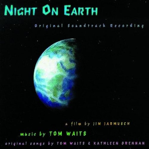 Night on Earth: Original Soundtrack Recording