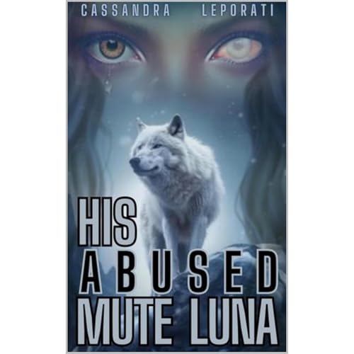 His Abused Mute Luna by Cassandra Leporati episode artwork