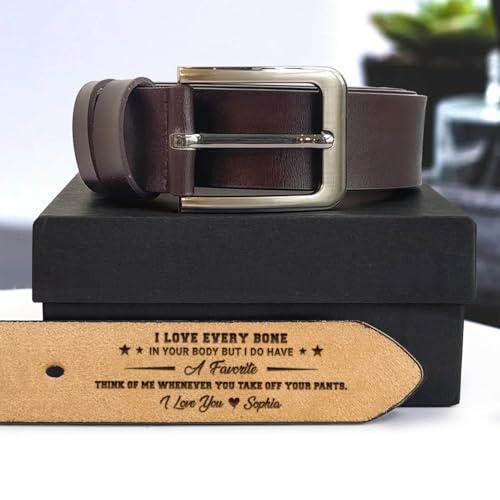 I Love Every Bone In Your Body Belt - Think Of Me Whenever You Take Off Your Pants Belt, Personalized Engraved Leather Belt Gifts For Husband, Boyfriend on Anniversary, Birthday, Valentine3