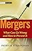 Mergers: What Can Go Wrong and How to Prevent It (Wiley Finance)