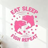 mangiare dormire pescare ripetere tipografia pescare vestiti da pesca Adesivi con incisioni di pregio 64x81.6cm Dotato di kit di pellicola di trasferimento Rosa