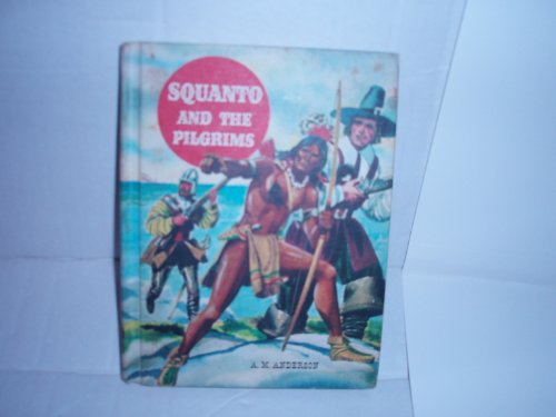 Squanto and the Pilgrams B00GS8F4UY Book Cover