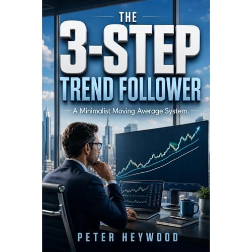 The 3-Step Trend Follower Audiolibro Por Peter Heywood arte de portada