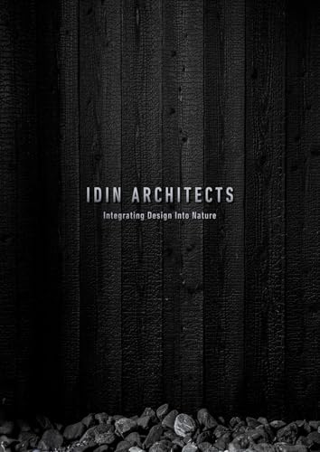 IDIN Architects: Integrating Design Into Nature