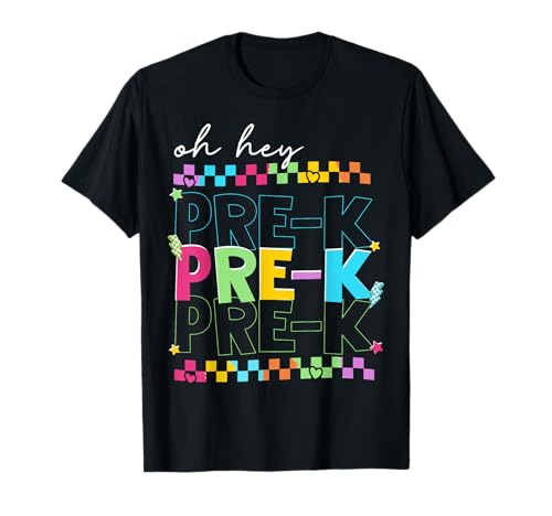 Oh Hey Pre-k Funny First Day Back to School Boy Girl Teacher T-Shirt