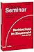 Produktbild Rechtsschutz im Steuerrecht nach AO/FGO: 69 praktische Fälle des Steuerrechts mit ausführlichen Lösungen (Steuer-Seminar Praxisfälle: Praktische Fälle des Steuerrechts)