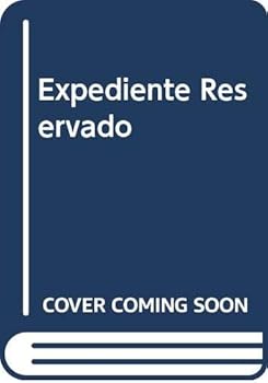 Paperback Expediente Reservado (Spanish Edition) [Spanish] Book