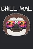 Chill mal - Lustiges Faultier Sonnenbrille Notizbuch (Taschenbuch DIN A 5 Format Liniert): Witziges Faultier Sommer Notizbuch, Notizheft, Schreibheft, ... Faultier Liebhaber. Tropical Sommer Motiv.