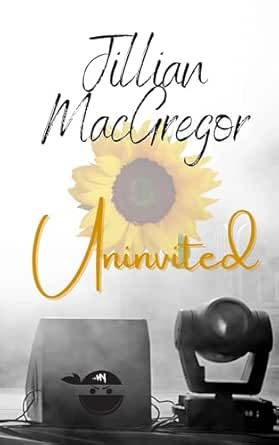 Uninvited (All Over You Book 2)