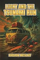 Lucky and the Tsunami Run 1970705434 Book Cover