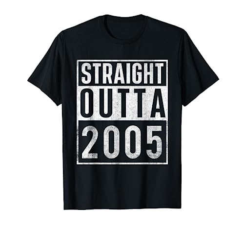 Straight Outta 2005 Year Of Birth Birthday T-Shirt