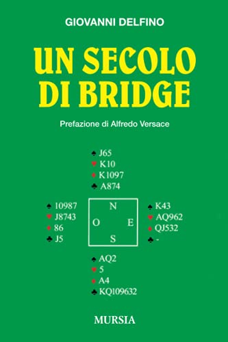  Un secolo di bridge