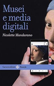 Musei e media digitali