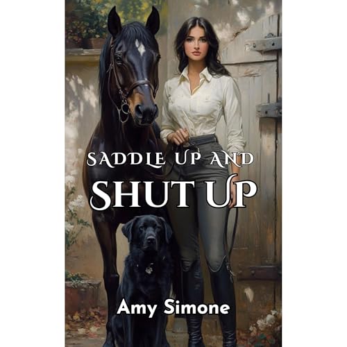 Saddle Up and Shut Up by Amy Simone episode artwork
