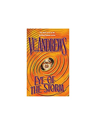 Eye of the Storm (The Hudson Family Series 3) 0739411691 Book Cover