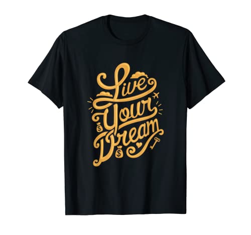 Camiseta tipográfica Live your dream Camiseta