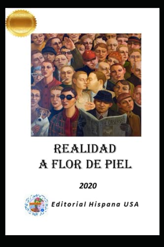 Realidad a Flor de Piel (Spanish Edition)