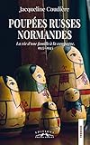  Poupées russes normandes: La vie d\'une famille à la campagne, 1935-1945