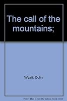 The call of the mountains; B0007DZGFY Book Cover
