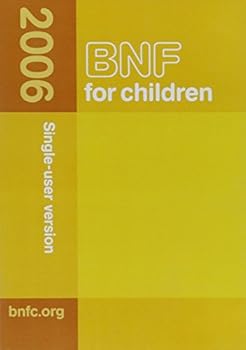 CD-ROM British National Formulary for Children 2006 (Single User Version) Book
