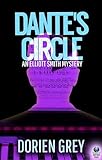 Dante's Circle (An Elliott Smith Mystery)