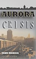 Aurora: Crisis 1514635461 Book Cover