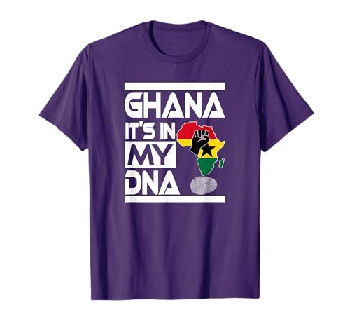 Ghana Is In My DNA Ghanaian Flag Africa Map Raised Fist T-Shirt