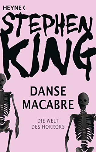 Danse Macabre: Die Welt des Horrors