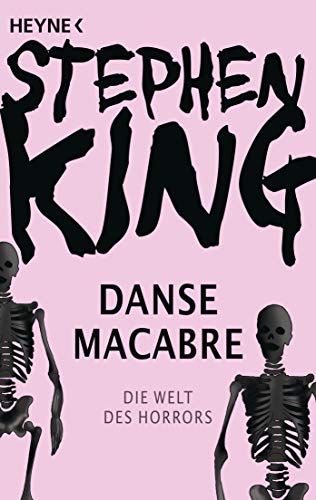 Danse Macabre: Die Welt des Horrors Danse Macabre: Die Welt des Horrors