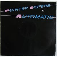 Pointer Sisters - Automatic - 12" EP 1983 - Planet Records RPST 105 - UK Press