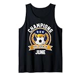 Champions are Born in June Football Soccer Gifts