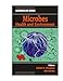 Microbes: Health And Environment (Microbiology)