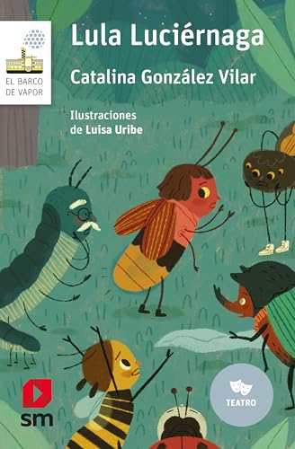 Lula Luciérnaga (El Barco de Vapor Blanca nº 154)