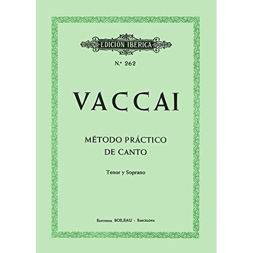 Método práctico de canto: Tenor y Soprano
