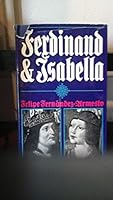 Ferdinand and Isabella 0800826213 Book Cover