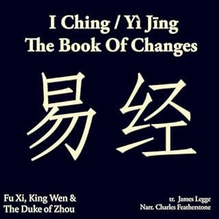 I Ching/ Y&igrave; Jīng; The Book of Changes cover art