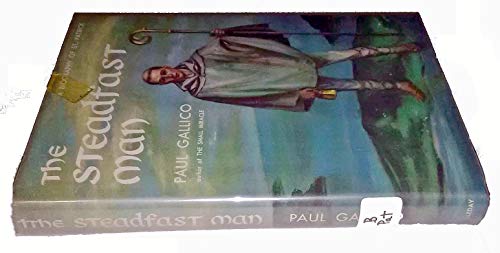 The Steadfast Man [Unknown] B0006AVFVW Book Cover