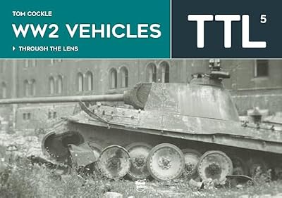 WW2 Vehicles Photography Book Volume 5