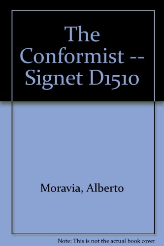 The Conformist -- Signet D1510 B004V7HPWE Book Cover