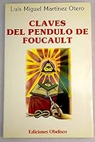 Claves del Péndulo de Foucault 8477201250 Book Cover