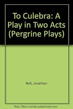 Paperback To Culebra: A Play in Two Acts (Pergrine Plays) Book