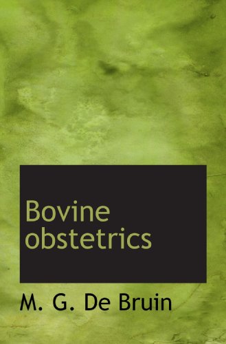 Bovine obstetrics 1117516318 Book Cover