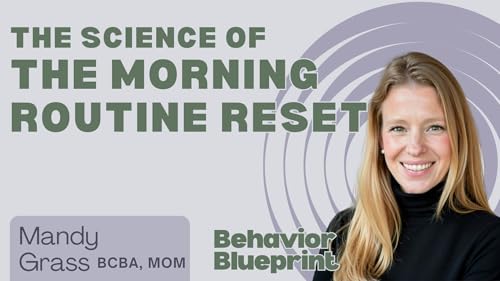 The Science of the Morning Routine Reset