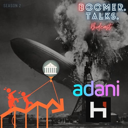 (S2:E11) Adani - The Hindenberg Missile