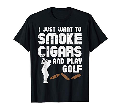 Smoke Cigars Play Golf Funny Golfing Smoking Golfer Smoker Maglietta