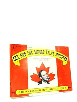 Paperback Sex and the Single Prime Minister : A Study in Liberal Lovemaking Book