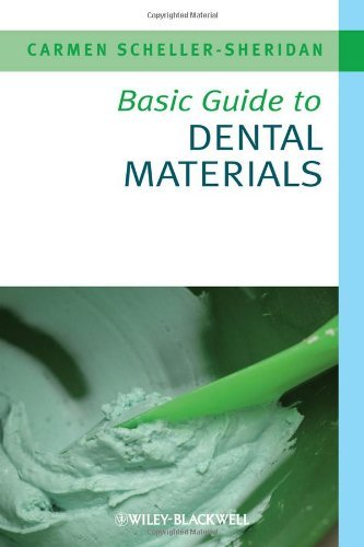 Basic Guide to Dental Materials by Carmen Scheller-Sheridan (2010-04-12)