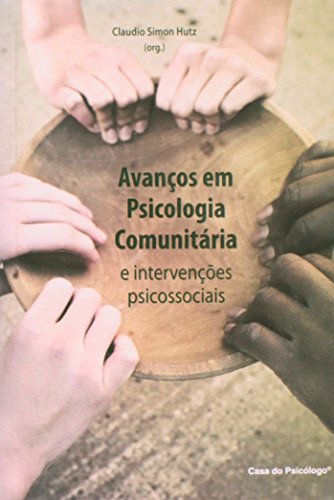 Avanços em Psicologia Comunitária e Intervenções Psicossociais